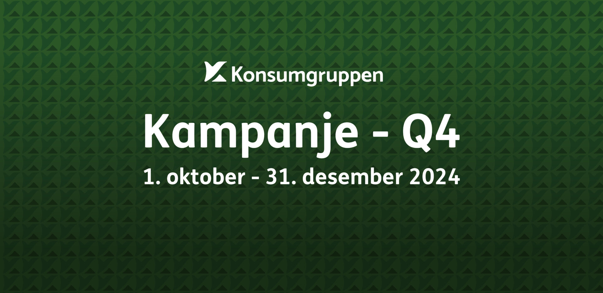 Kampanje – Q4