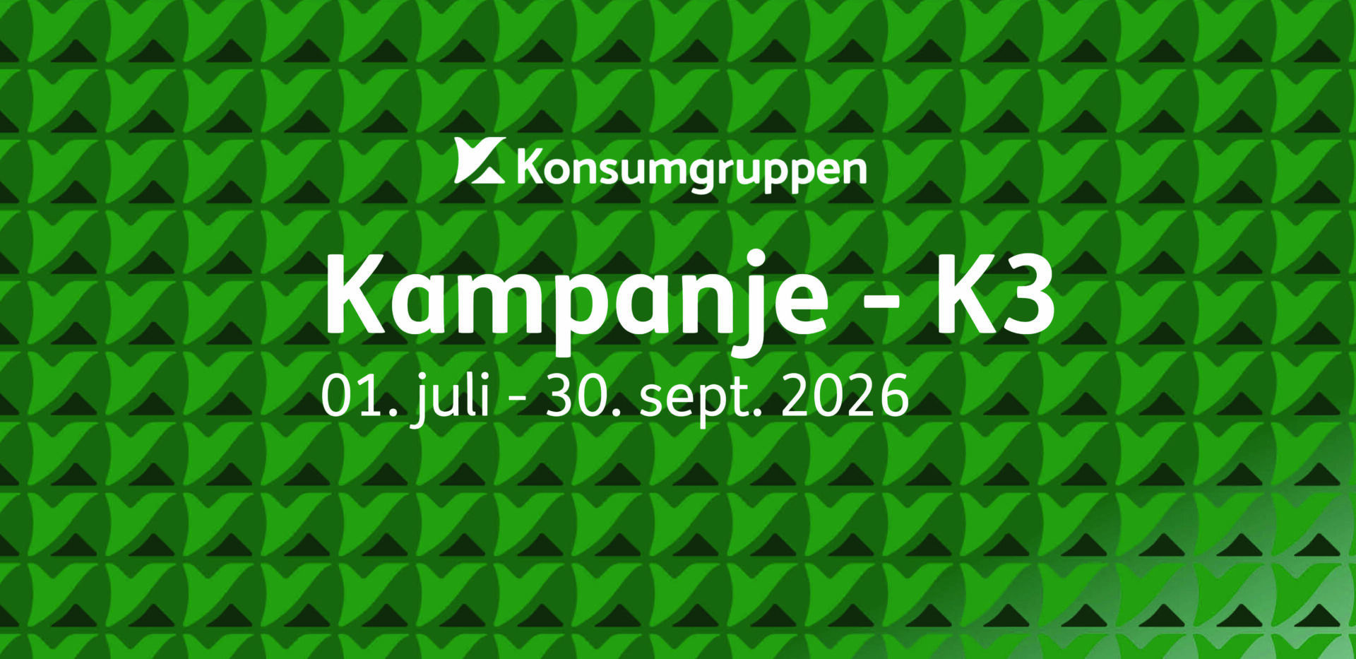 Kampanje – K3